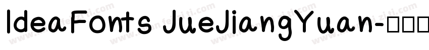 IdeaFonts JueJiangYuan字体转换